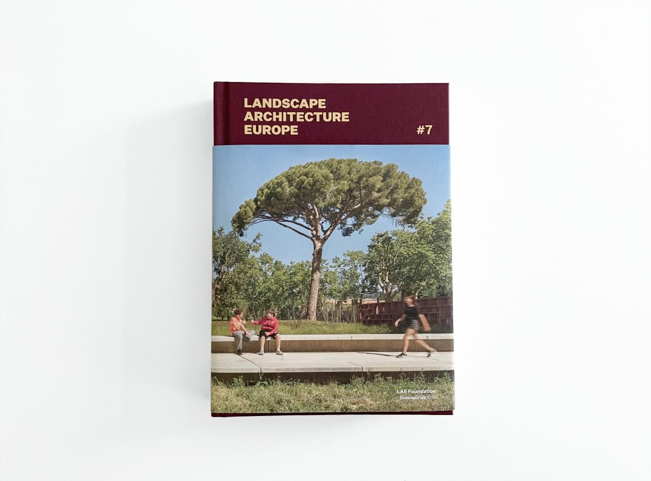 Landscape Architecture Europe: Full of Life