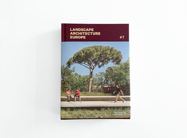 Landscape Architecture Europe: Full of Life